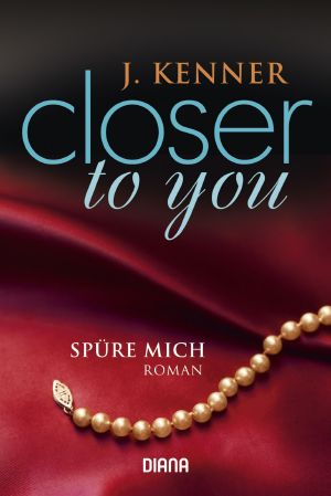 [Closer to you 02] • Spüre mich